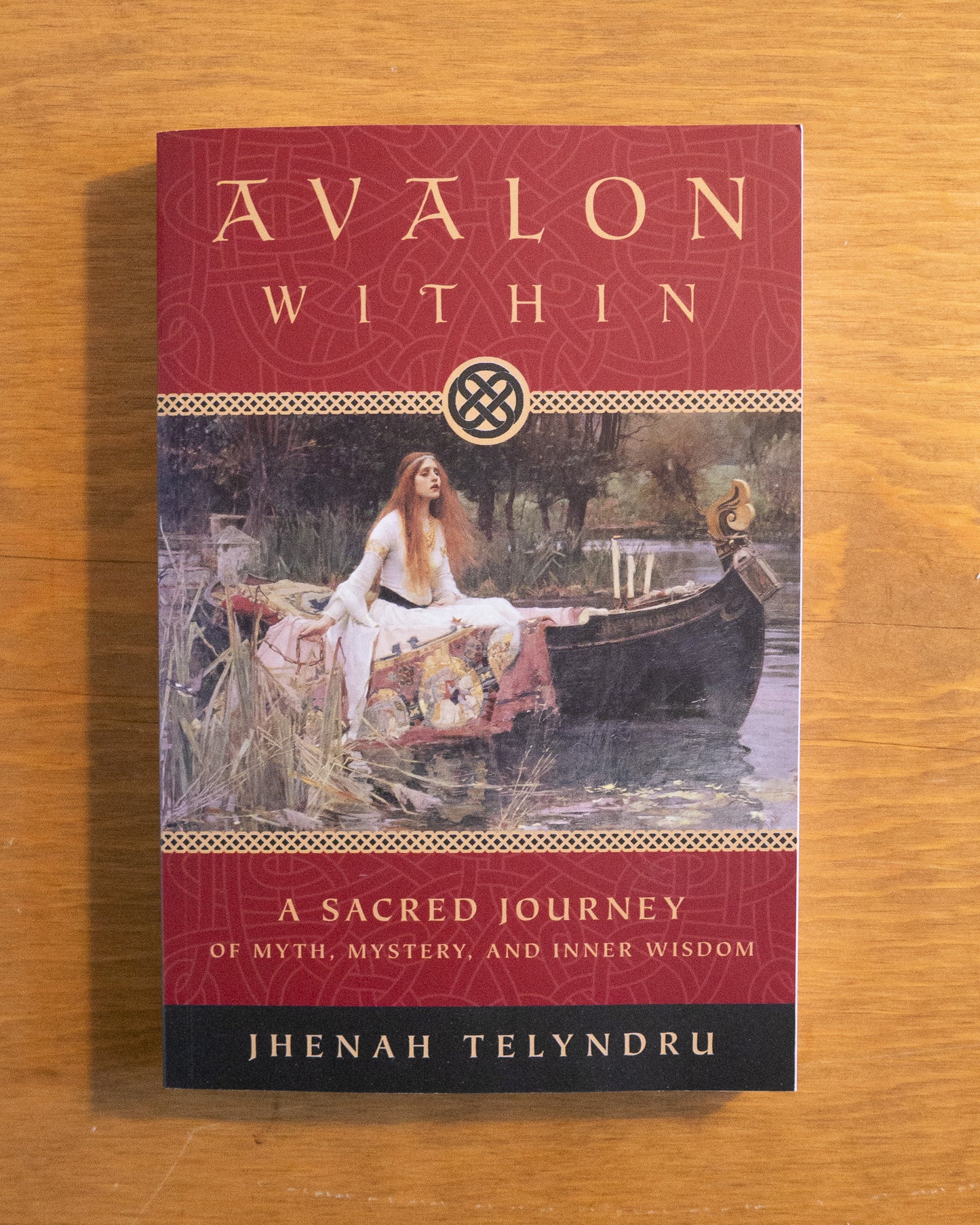 Avalon Within: A Sacred Journey of Myth, Mystery, and Inner Wisdom by Jhenah Telyndru