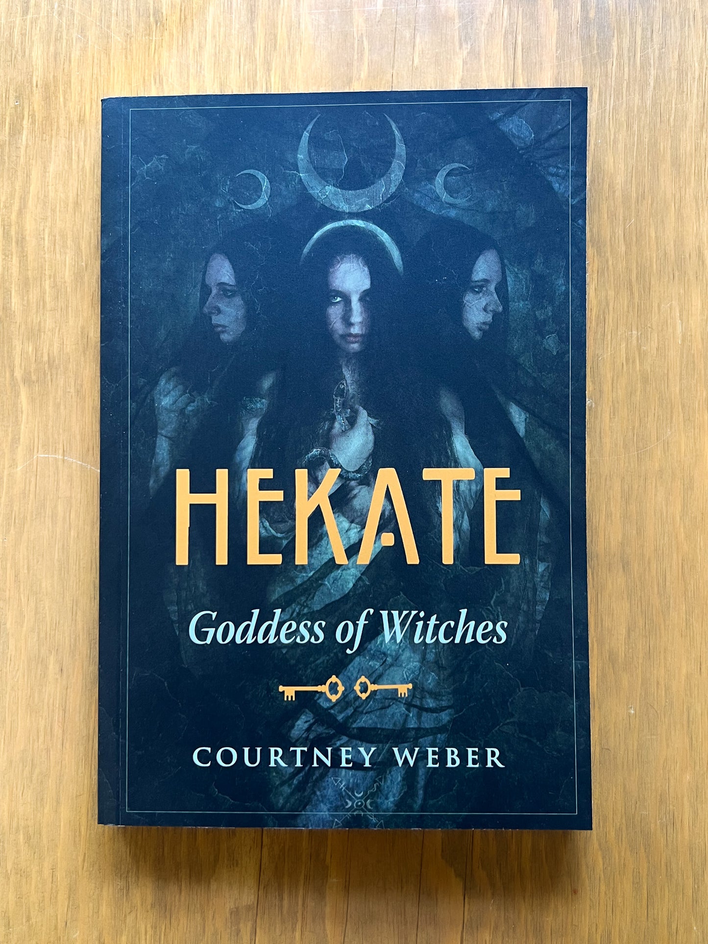 Hekate: Goddess of Witches by Courtney Weber