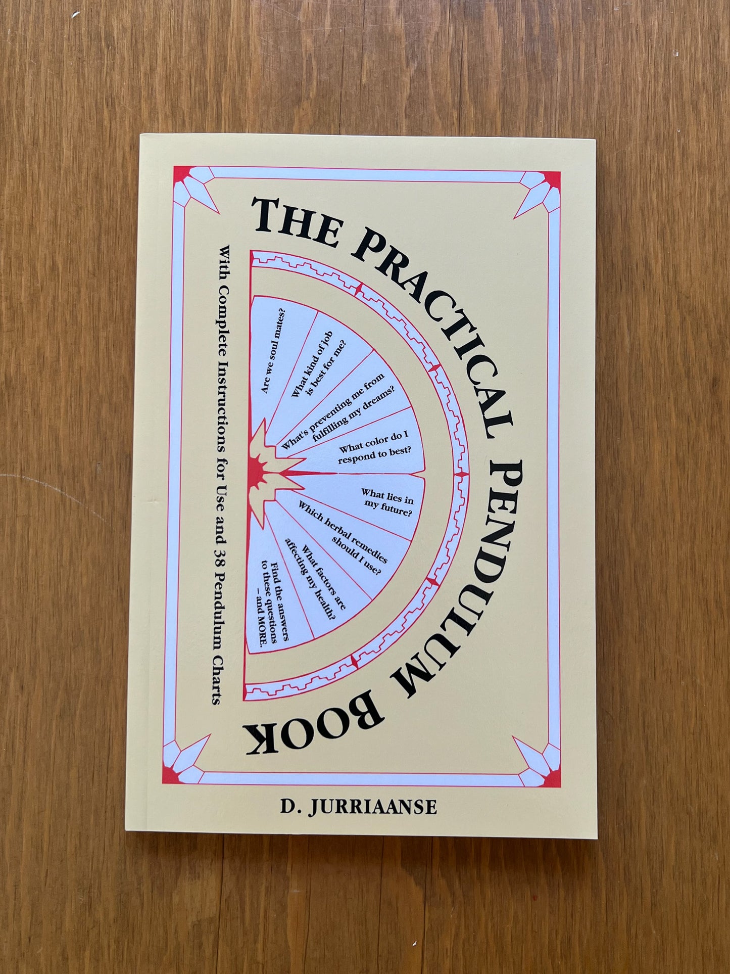 The Practical Pendulum Book by D. Jurriaanse