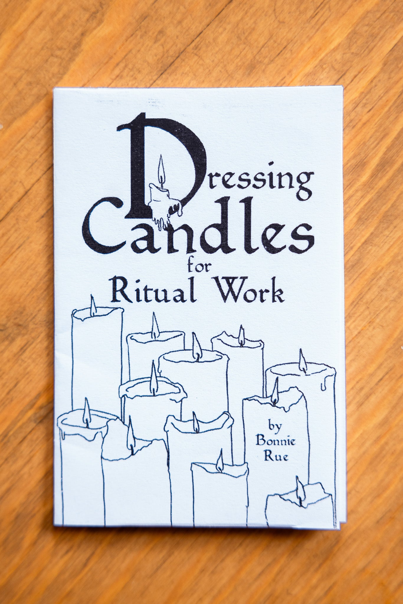 Witch Rich Pocket Zine: Dressing Candles for Ritual Work by Bonnie Rue